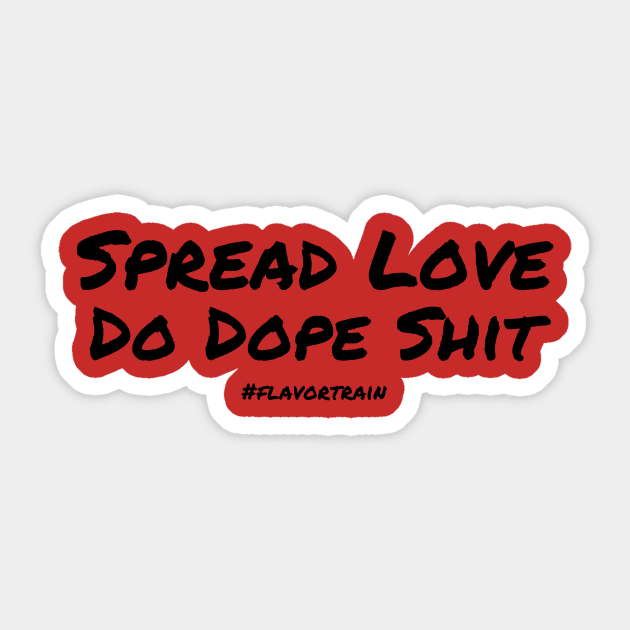 Spread Love Sticker by Flavor Train